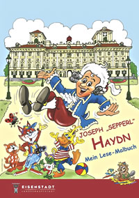 Joseph „SEPPERL“ Haydn  - Mein Lese-Malbuch